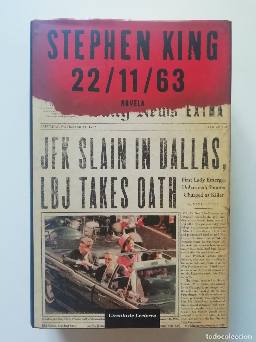 Gebrauchte B&uuml;cher: 22/11/1963 - STEPHEN KING - ED. C&Iacute;RCULO DE LECTORES 2012