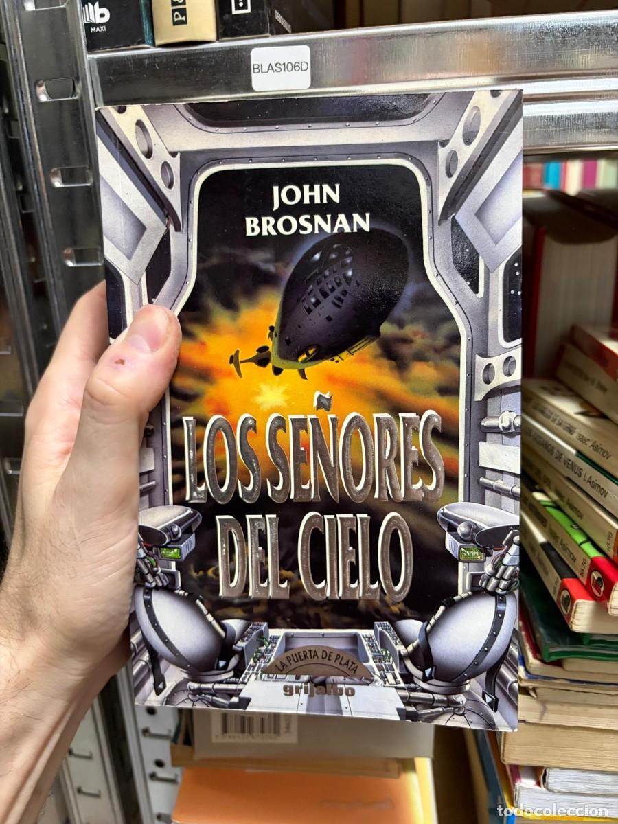 Gebrauchte B&uuml;cher: BLAS106D &mdash; John Brosnan &mdash; Los se&ntilde;ores del cielo