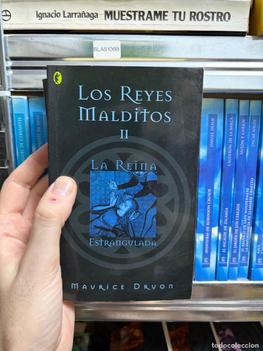Libros de segunda mano: BLAS106B Maurice Druon, Los Reyes Malditos II: La Reina Estrangulada