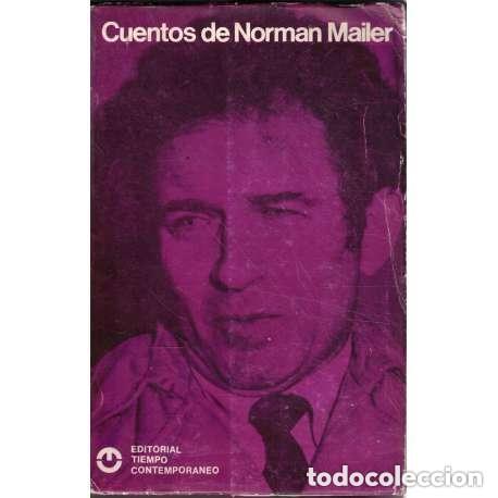Libros de segunda mano: CUENTOS DE NORMAN MAILER - Norman Mailer