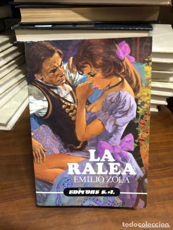 Libros de segunda mano: La Ralea - Emilio Zola - Bruguera - 1985