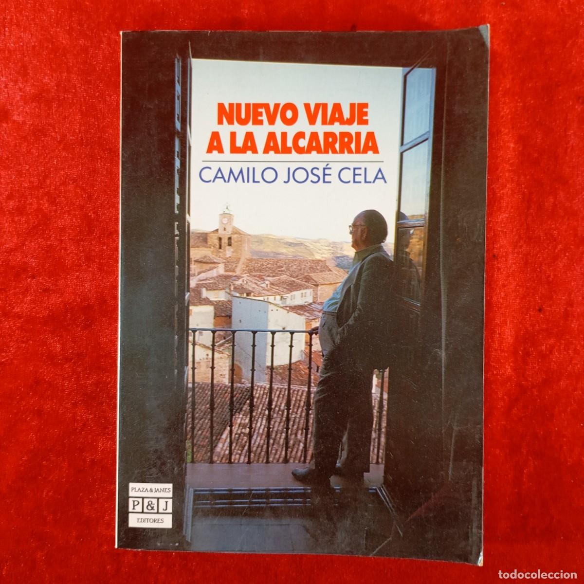 Libros de segunda mano: NUEVO VIAJE A LA ALCARRIA - CAMILO JOS&Eacute; CELA - PLAZA & JANES EDITORES - 1987 / 4853
