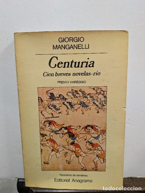 Libros de segunda mano: Centuria: Cien Breves Novelas-r&iacute;o - Joaqu&iacute;n Jord&aacute; - Editorial Anagrama - Panorama de Narrativas, 16