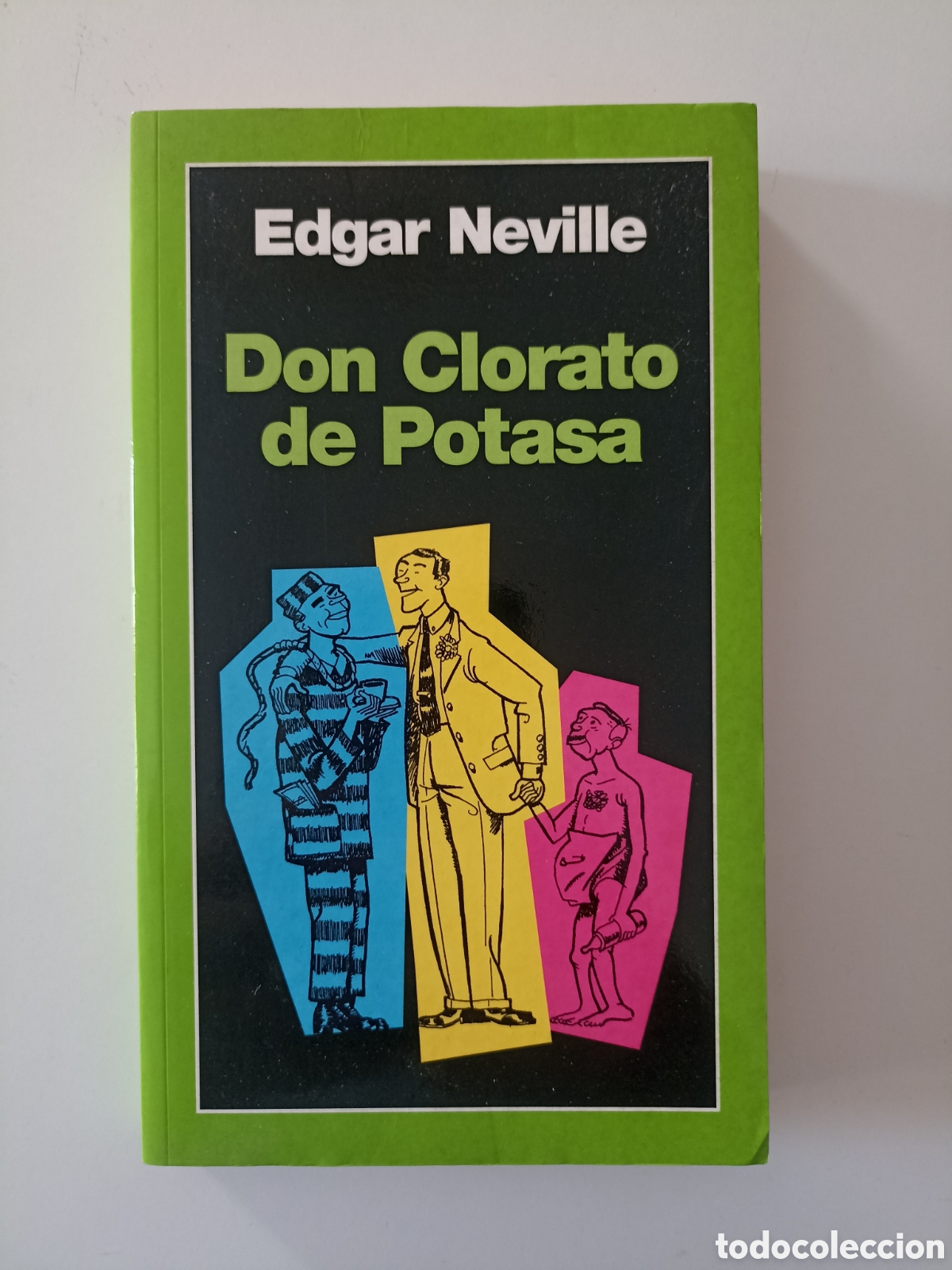Libros de segunda mano: Edgar Neville - Don Clorato de Potasa (Temas de hoy, 2003) Humor