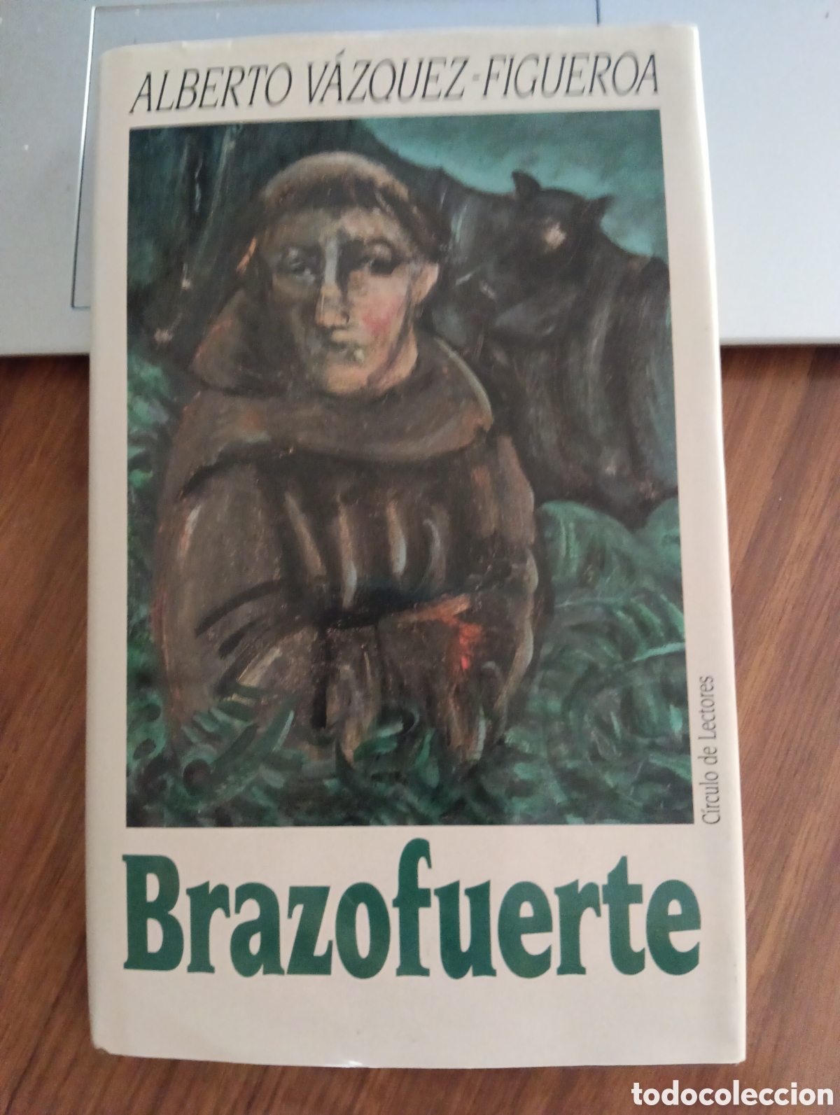 Libros de segunda mano: Brazofuerte, Alberto V&aacute;zquez-Figueroa, C&iacute;rculo de Lectores
