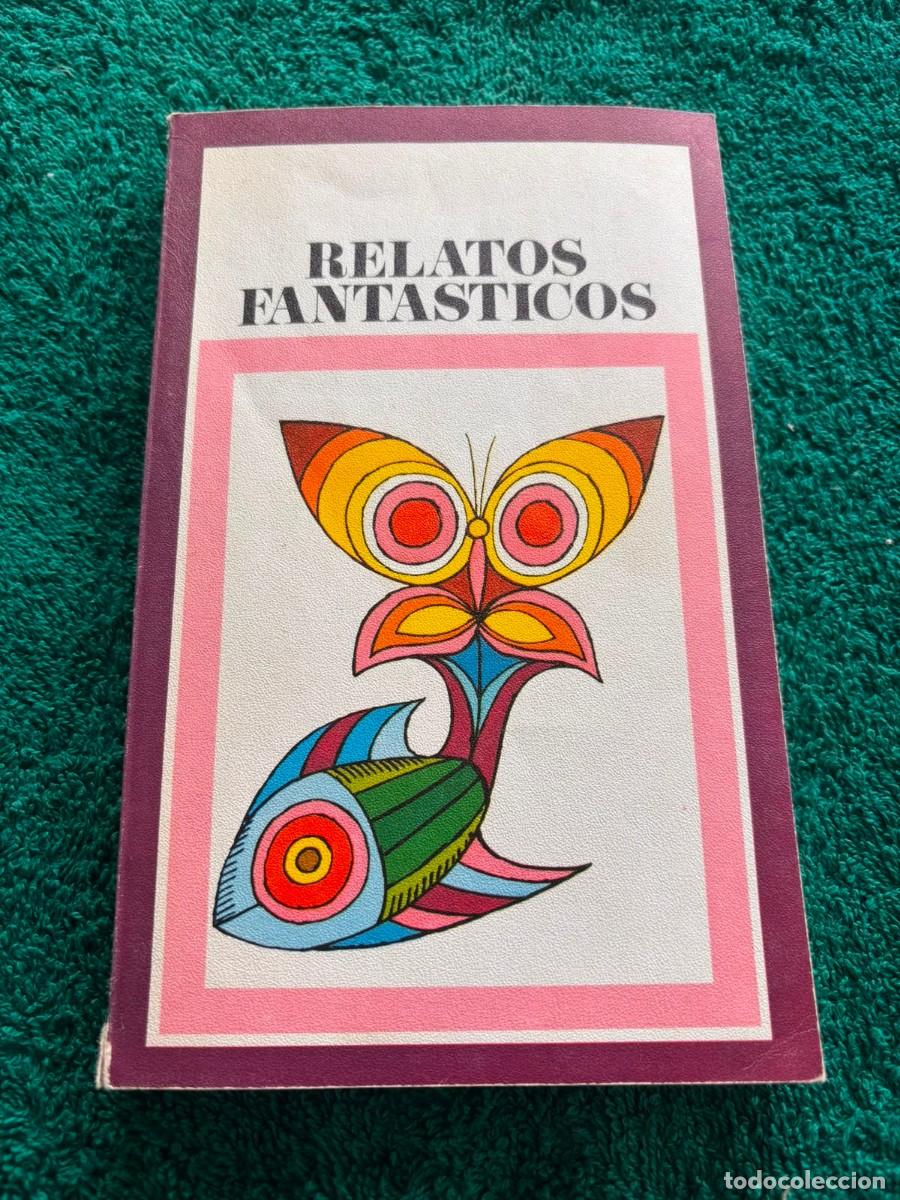 Libros de segunda mano: Relatos fantasticos - biblioteca pepsi