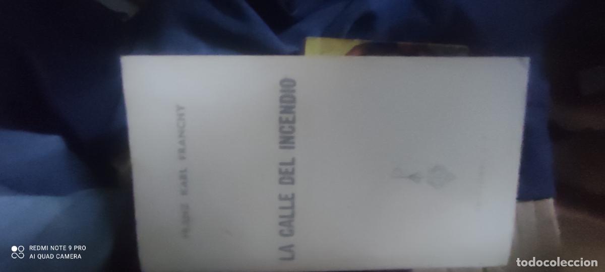 Libros de segunda mano: La calle del incendio l