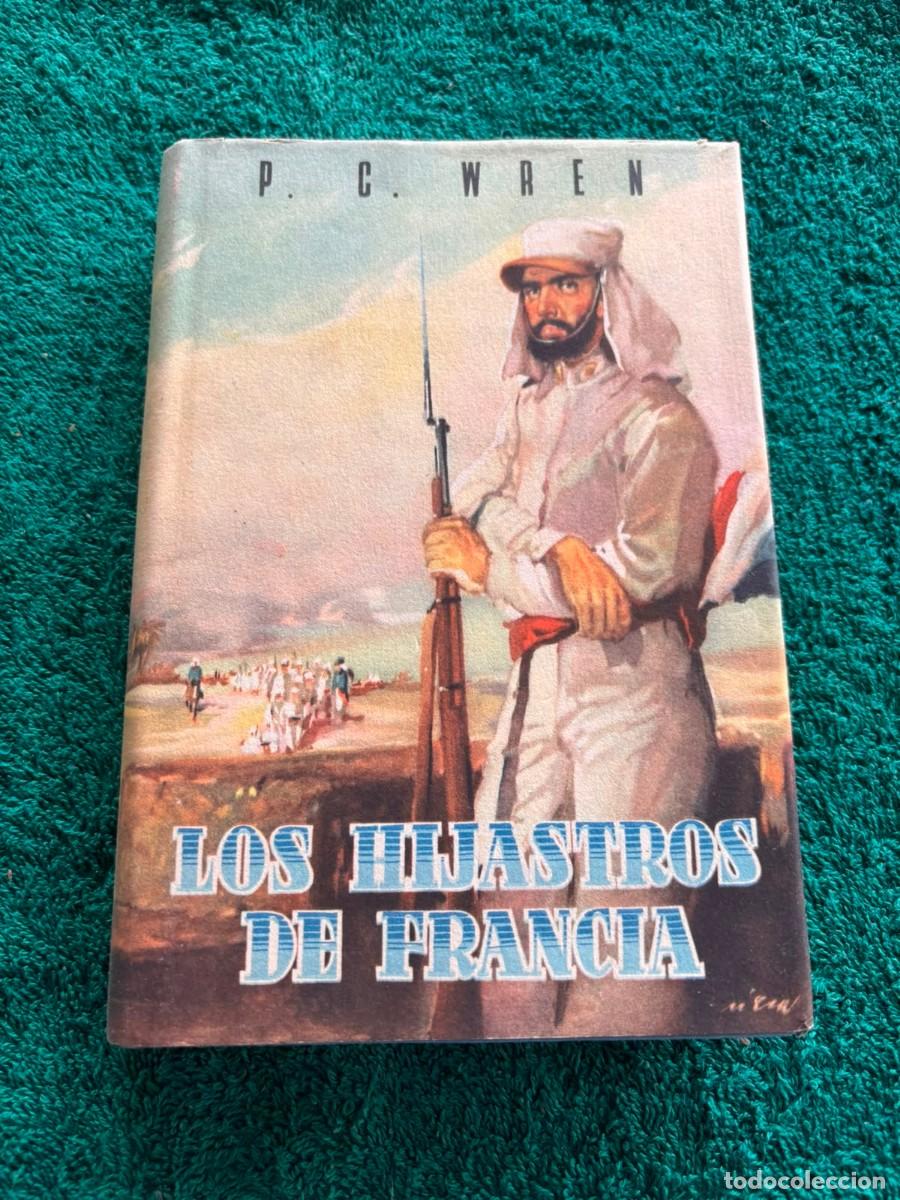 Libros de segunda mano: Los hijastros de Francia - P.C. Wren