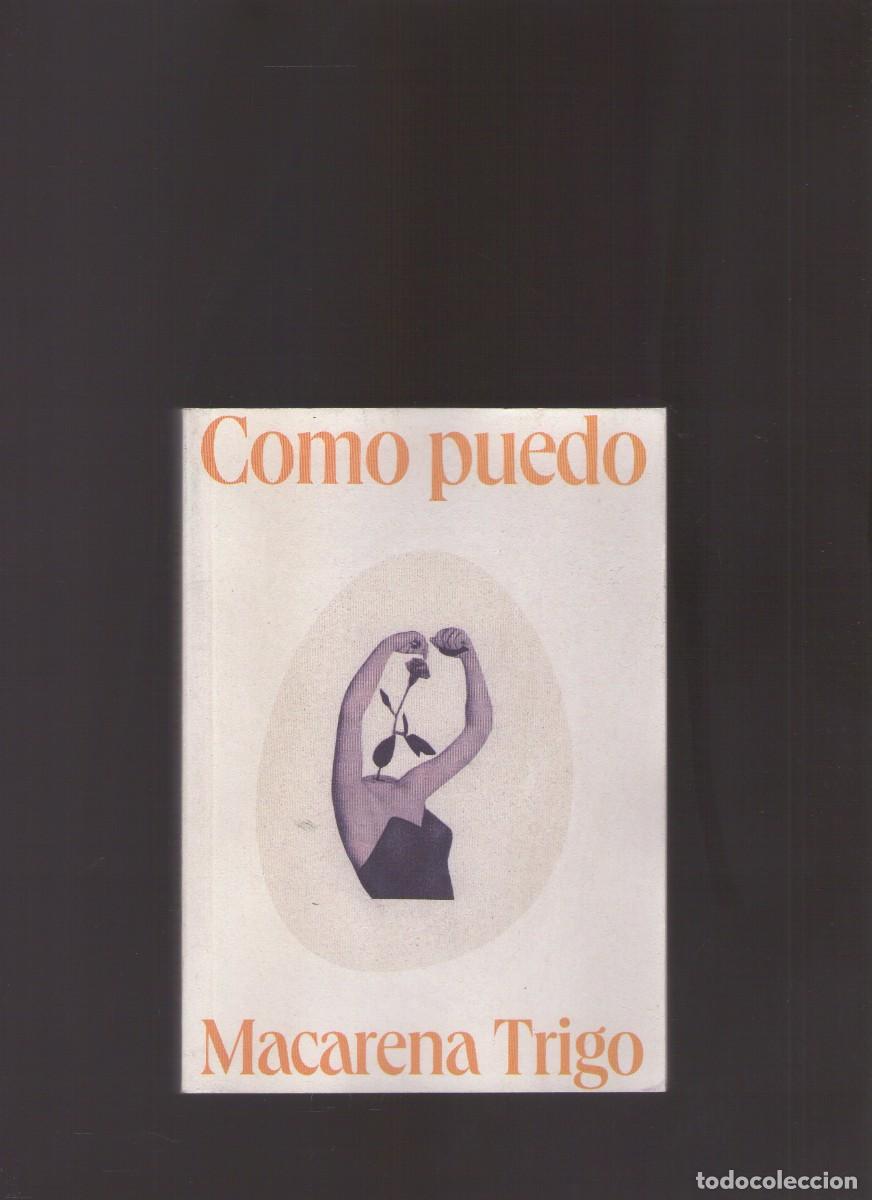 Libros de segunda mano: Ac. Como puedo (Macarena Trigo) - Novela autobiogr&aacute;fica