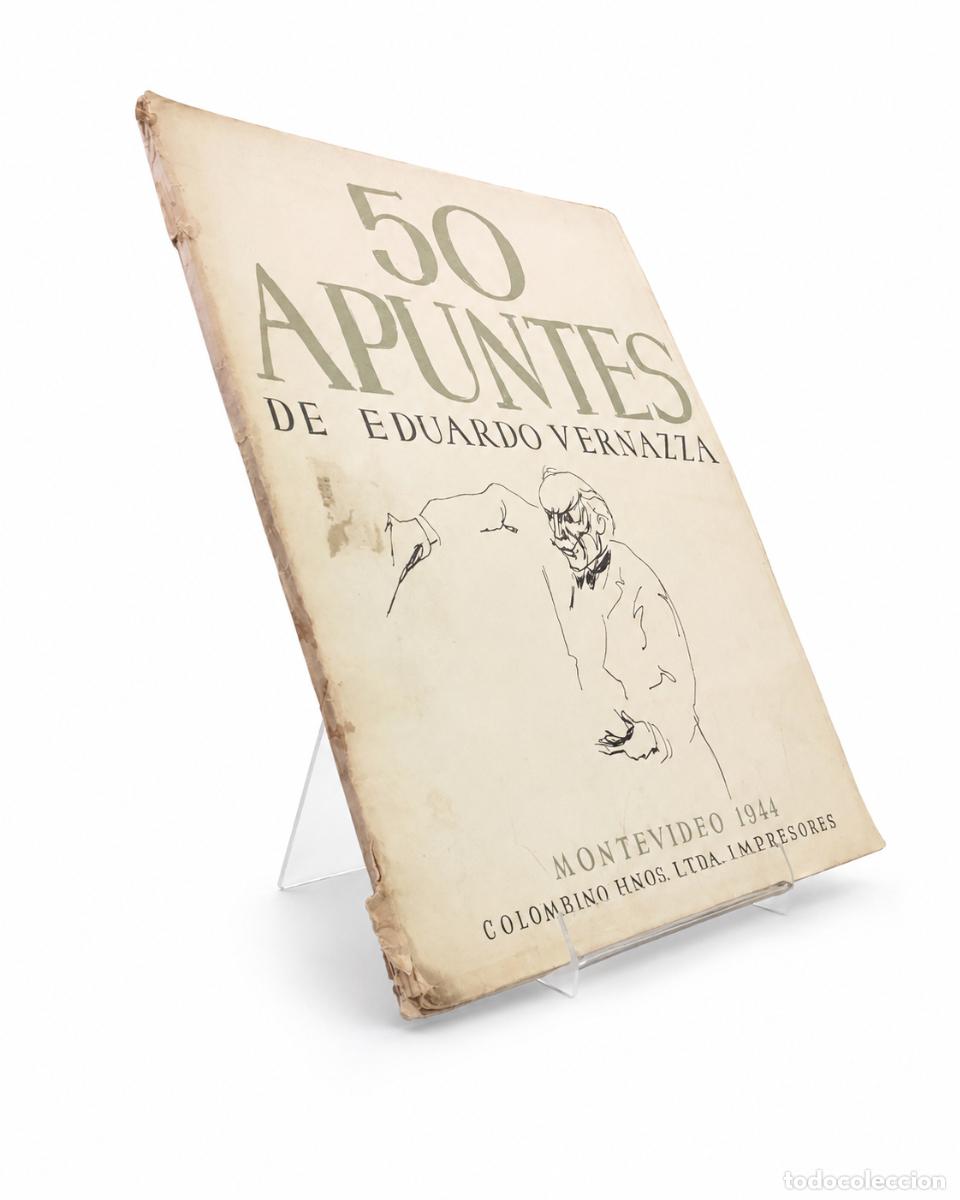Libros de segunda mano: JOS&Eacute; PEDRO ARGUL / EDUARDO VERNAZZA &ndash; 50 APUNTES DE EDUARDO VERNAZZA &ndash; COLOMBINO HERMANOS &ndash; LM