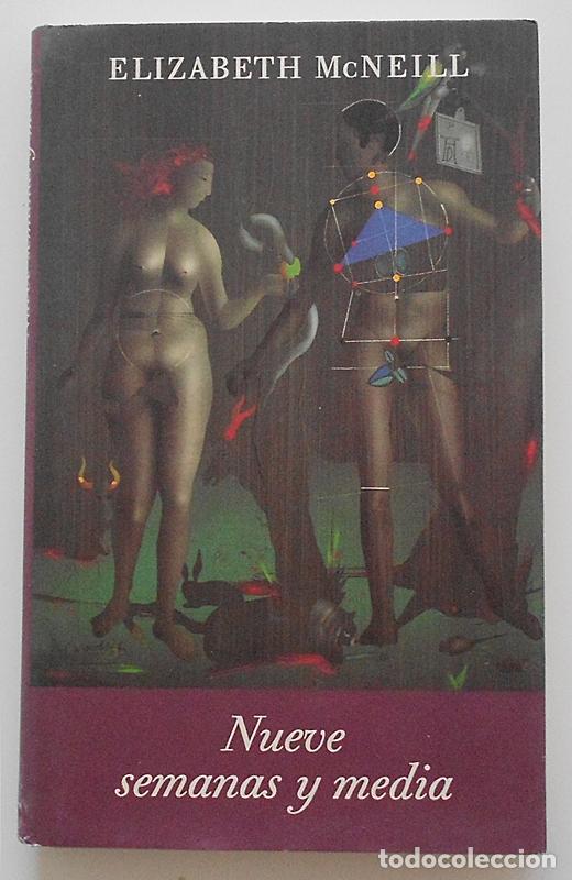 Libros de segunda mano: Nueve semanas y media - Elizabeth McNeill - C&iacute;rculo de Lectores (1992)