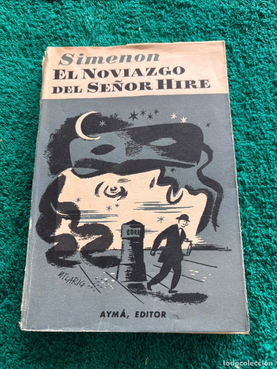 Libros de segunda mano: El noviazgo del se&ntilde;or Hire - Simenon