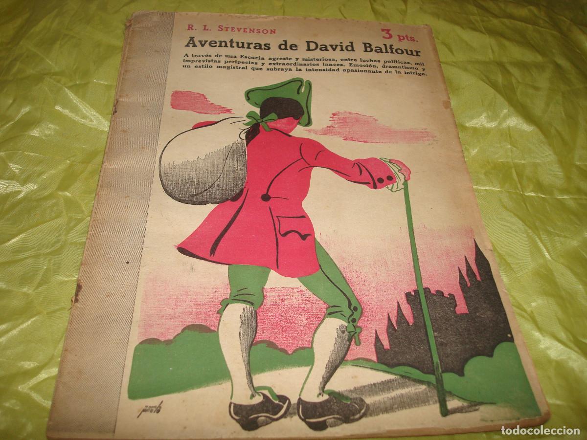 Libros de segunda mano: AVENTURAS DE DAVID BALFOUR. R. L. STEVENSON. REVISTA LITERARIA. PORTADA : MANOLO PRIETO