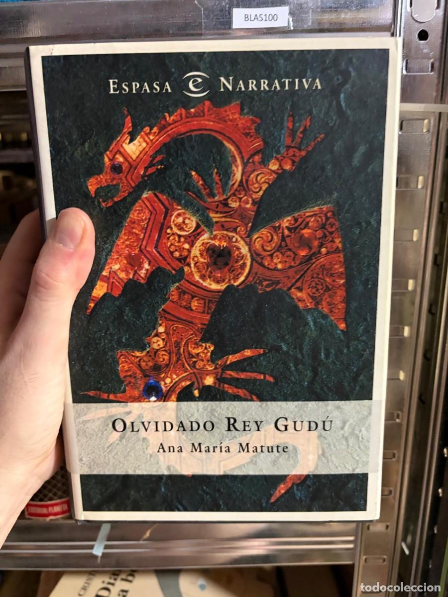 Libros de segunda mano: BLAS100 &mdash; Ana Mar&iacute;a Matute &mdash; Olvidado Rey Gud&uacute; &mdash; Espasa Narrativa