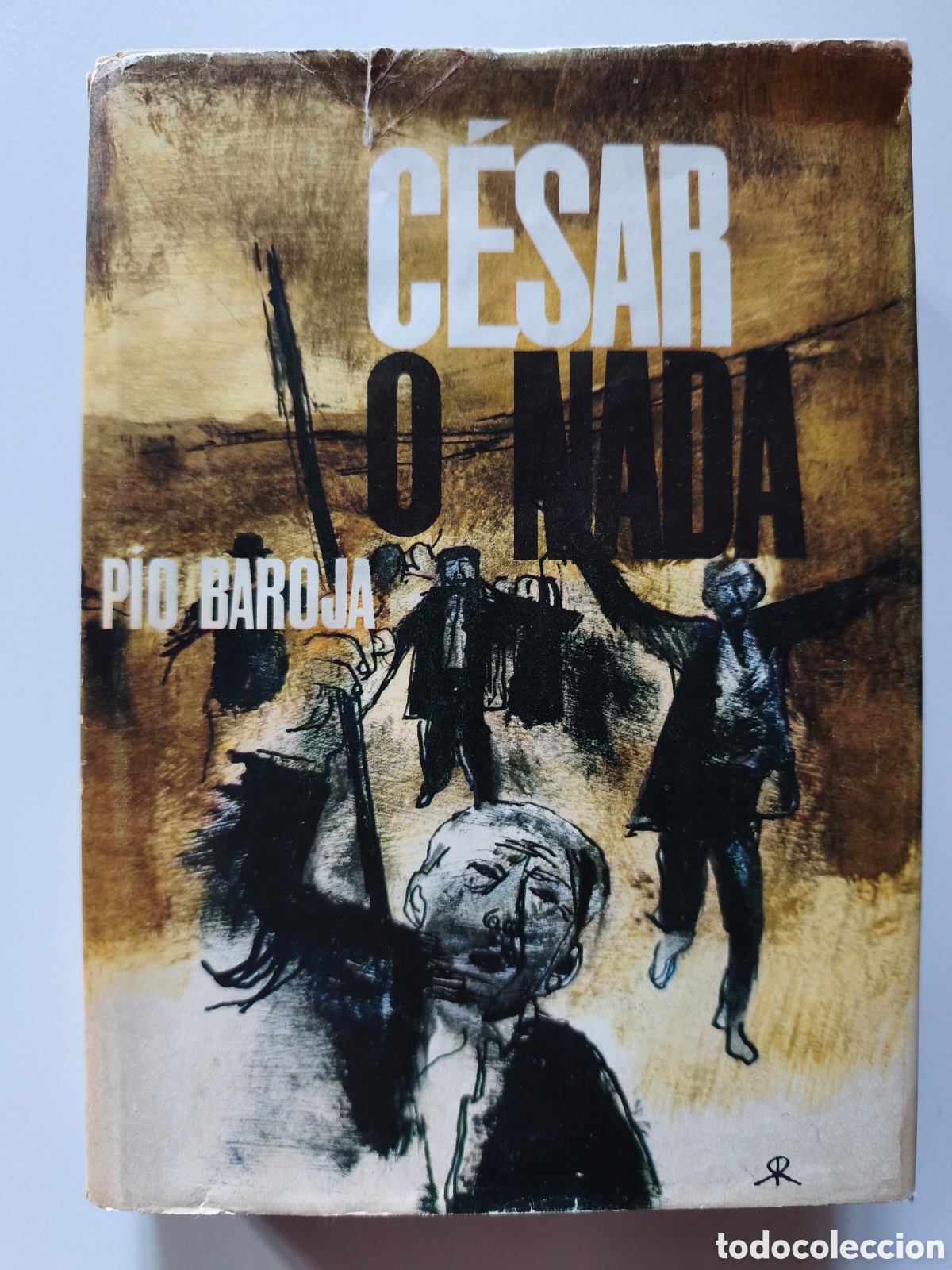 Libros de segunda mano: P&iacute;o Baroja. C&eacute;sar o nada