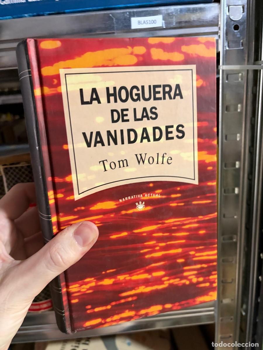 Libros de segunda mano: BLAS100 Tom Wolfe, La hoguera de las vanidades, RBA Narrativa Actual