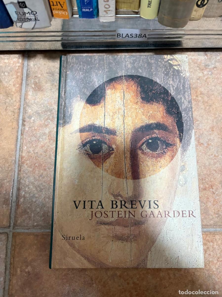 Libri di seconda mano: BLAS38A VITA BREVIS, Jostein Gaarder, Siruela