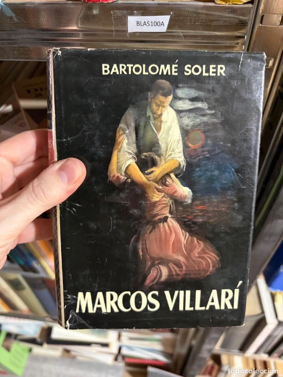 Libros de segunda mano: BLAS100A &mdash; Bartolom&eacute; Soler &mdash; Marcos Villar&iacute;