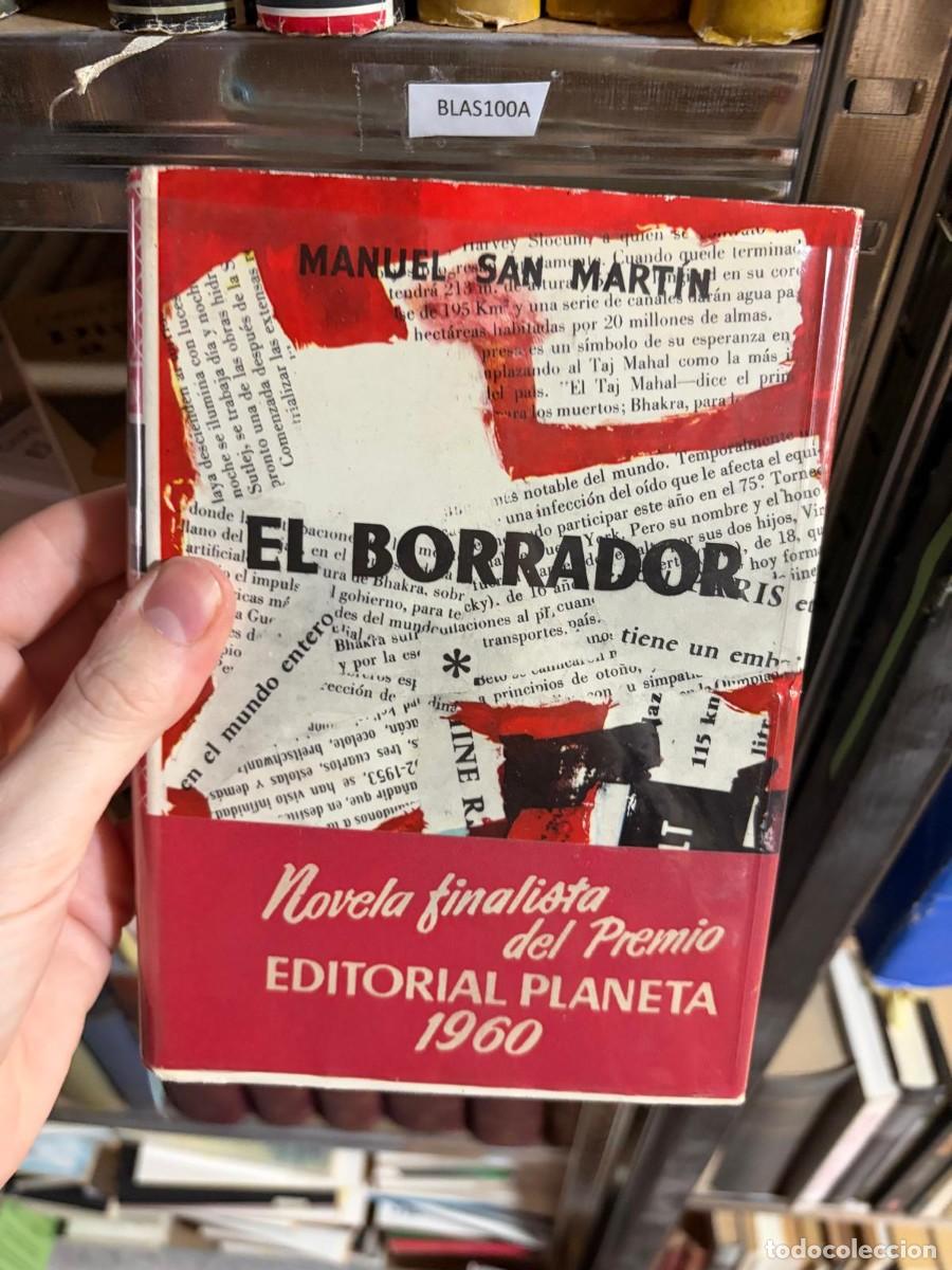 Libros de segunda mano: BLAS100A &mdash; MANUEL SAN MARTIN, EL BORRADOR