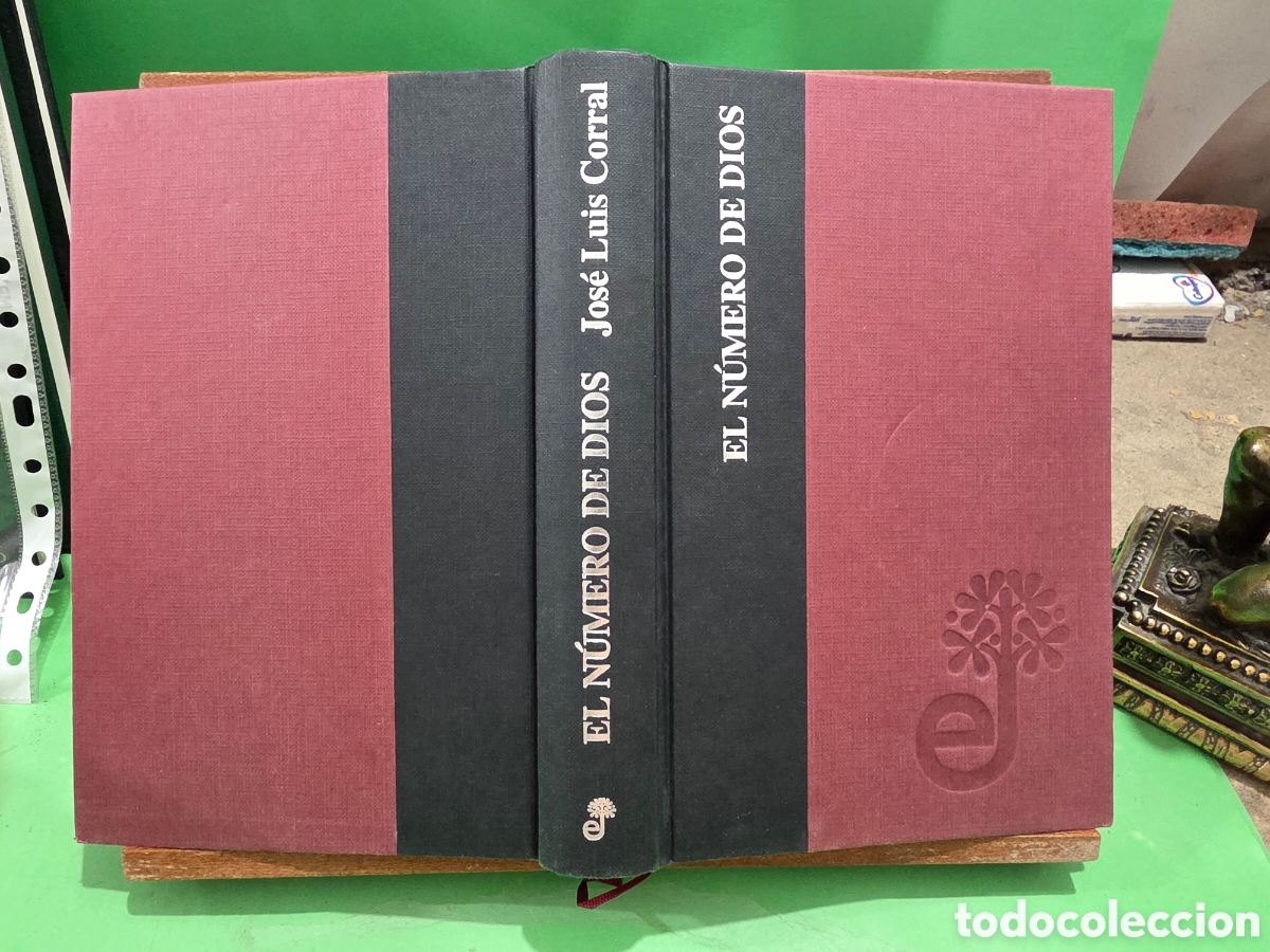 Libros de segunda mano: JOSE LUIS CORRAL...&rdquo;&rdquo;EL N&Uacute;MERO DE DIOS&rdquo;&rdquo;...EDHASA...2015...