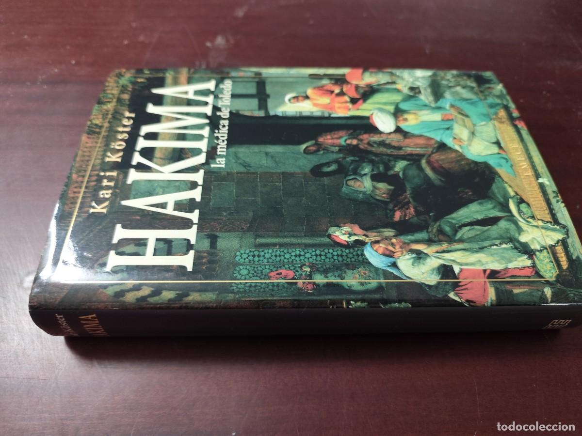Libros de segunda mano: HAKIMA LA MEDICA DE TOLEDO / KARI KOSTER / CJA 500 / EMECE