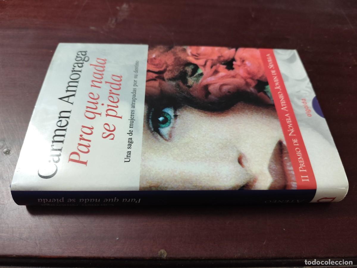 Second hand books: PARA QUE NADA SE PIERDA / CARMEN AMORAGA / CJA 500 / ALGAIDA