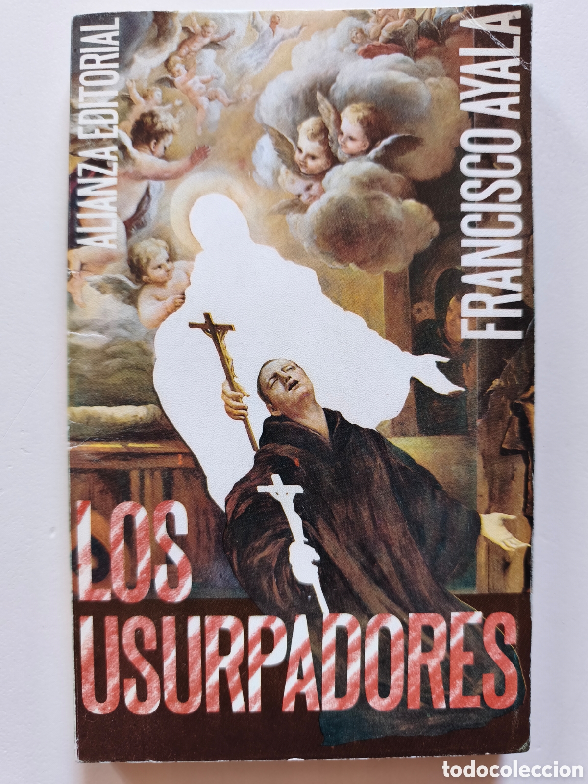 Libros de segunda mano: Francisco Ayala. Los usurpadores
