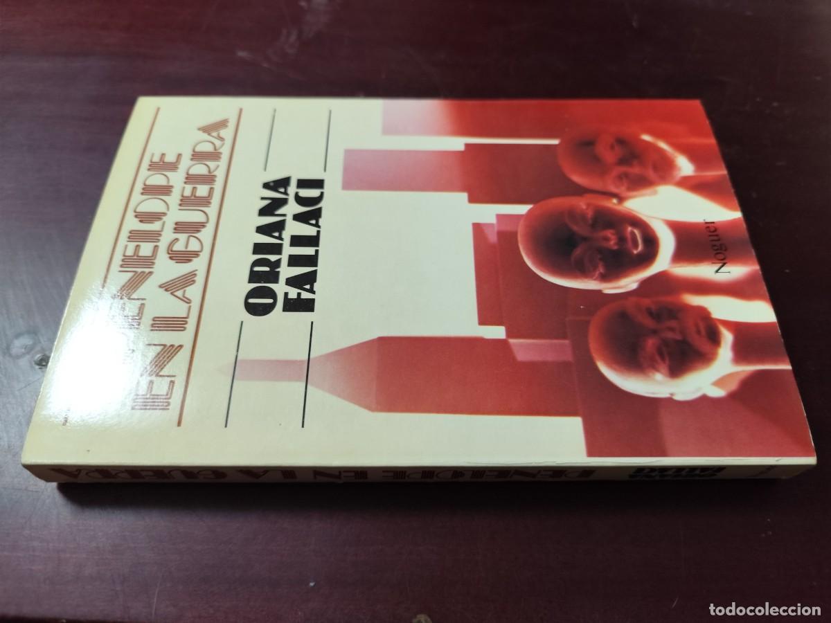 Libros de segunda mano: PENELOPE EN LA GUERRA / ORIANA FALLACI / CJA 500 / NOGUER