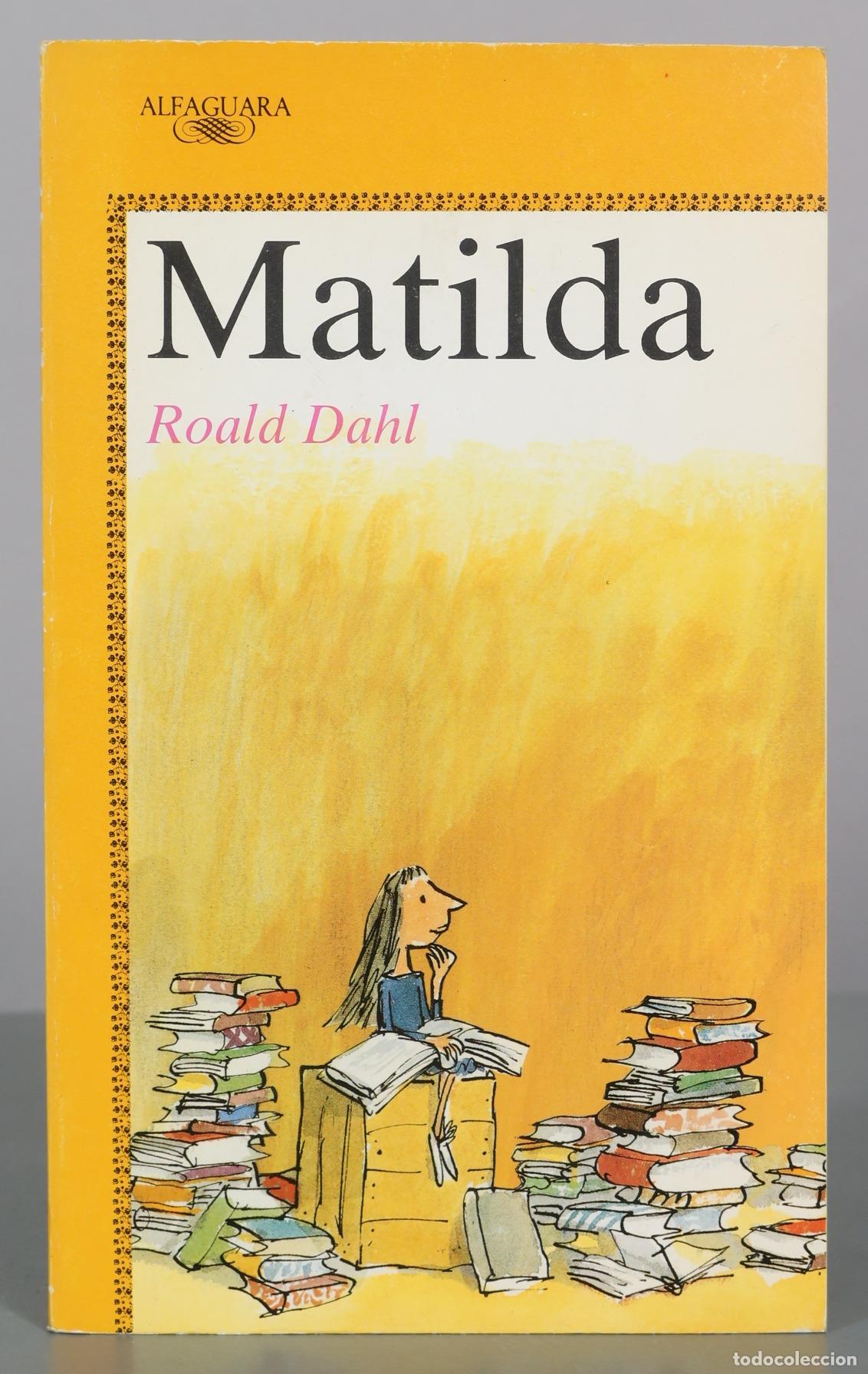 Libros de segunda mano: Matilda - Roald Dahl - Alfaguara