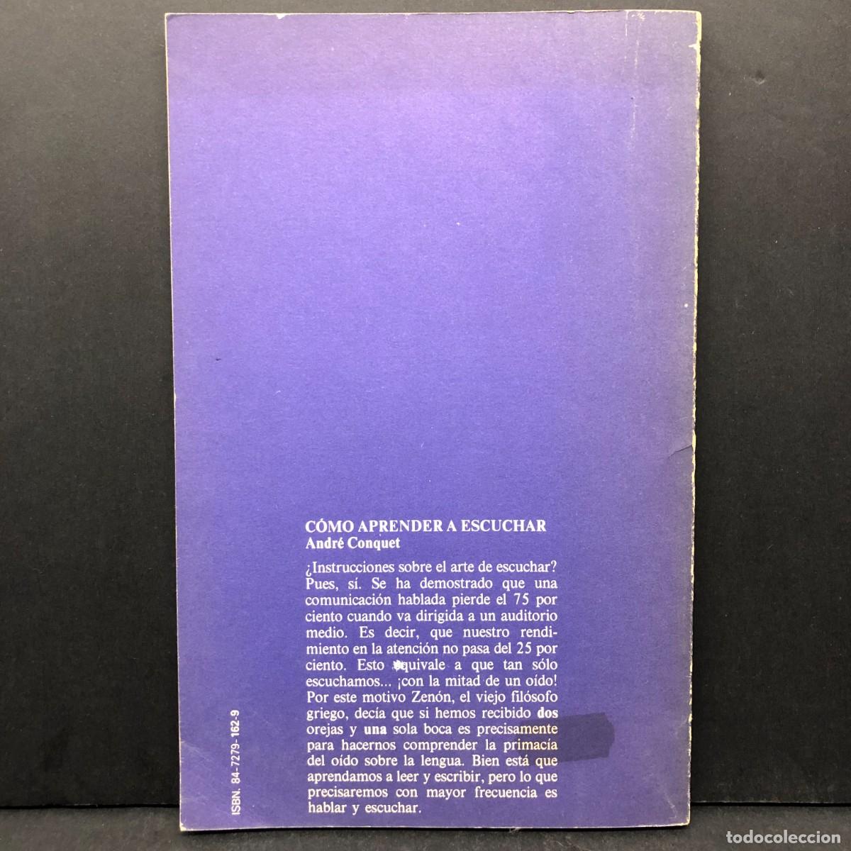 Libros de segunda mano: C&Oacute;MO APRENDER A ESCUCHAR - ANDR&Eacute; CONQUET - 1983 / 5181 - Foto 2