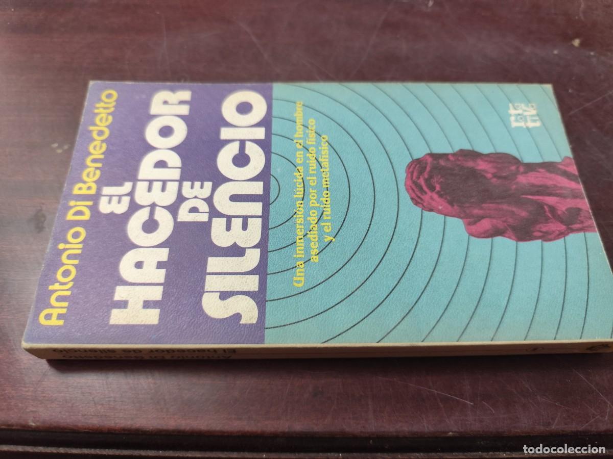 Libros de segunda mano: EL HACEDOR DE SILENCIO / ANTONIO DI BENEDETTO / CJA 427 / ROTAVIVA