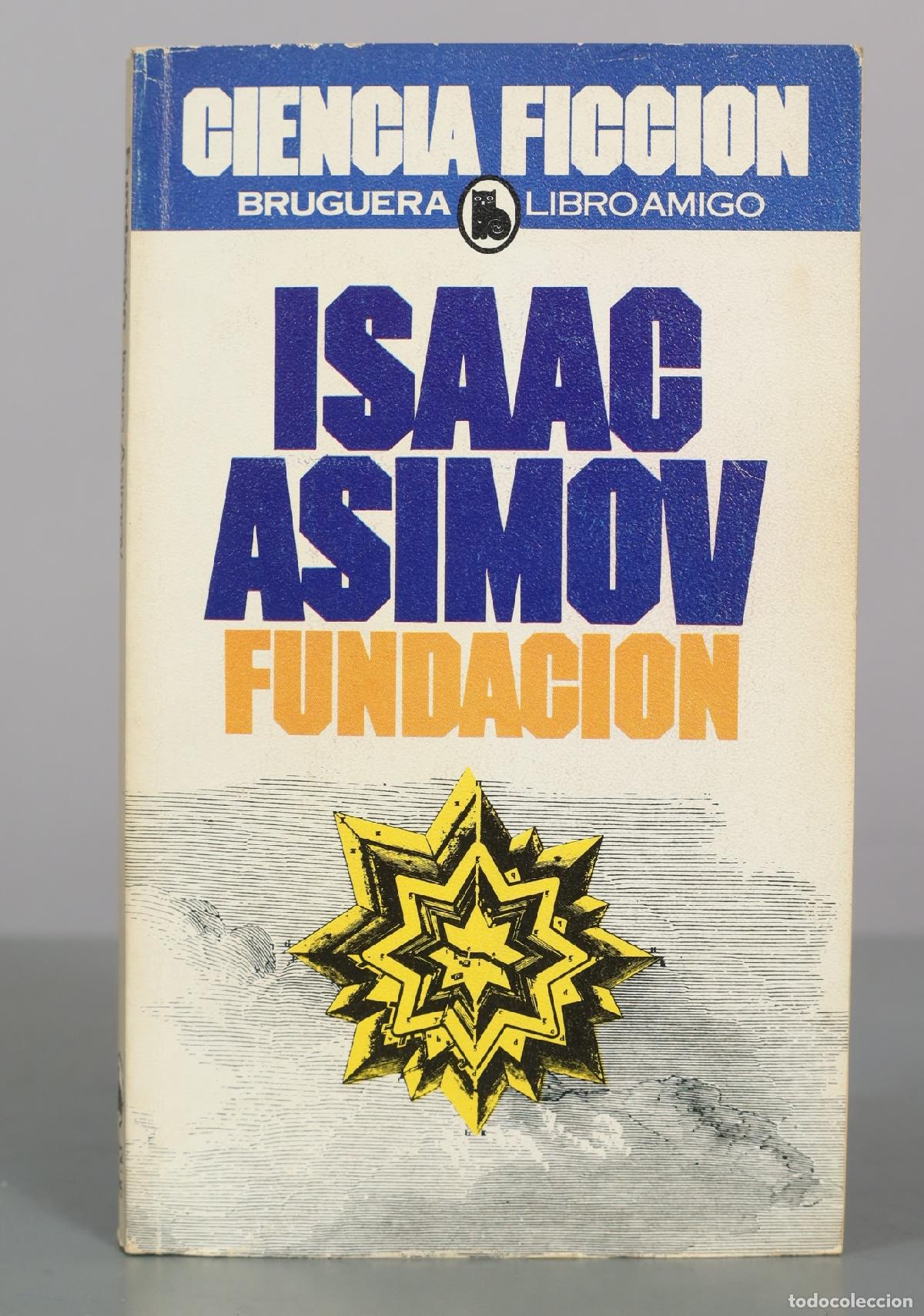 Libros de segunda mano: Fundaci&oacute;n - Isaac Asimov - Segunda Fundaci&oacute;n - Editorial Bruguera