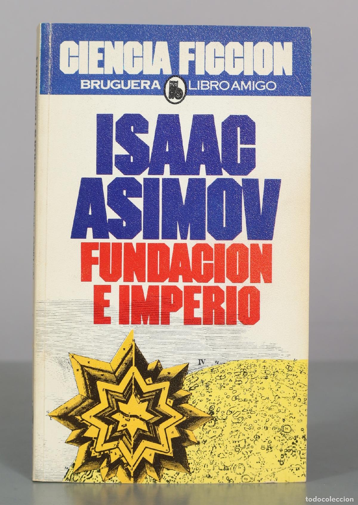Libros de segunda mano: Fundaci&oacute;n e imperio - Isaac Asimov - Editorial Bruguera