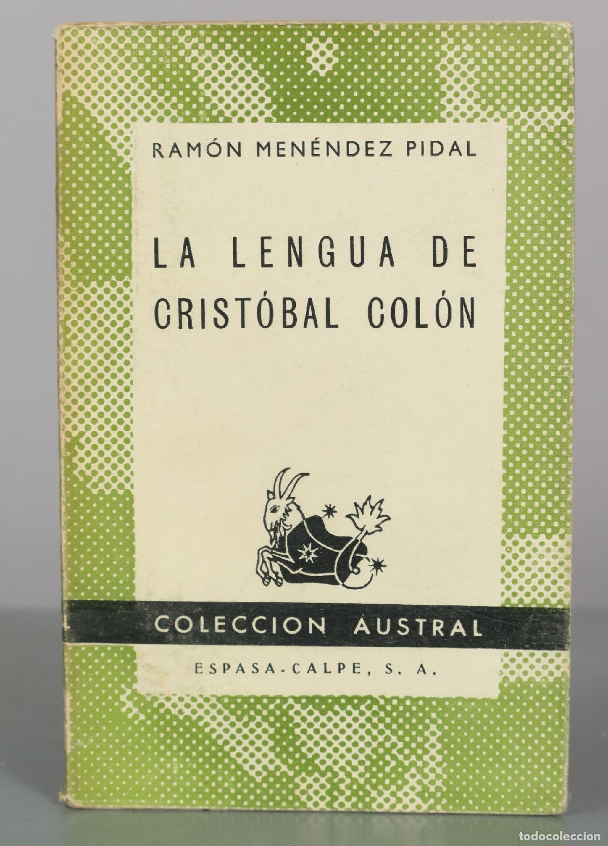 Libros de segunda mano: La lengua de Crist&oacute;bal Col&oacute;n: El estilo de Santa Teresa y otros estudios sobre el siglo XVI - Ram&oacute;n