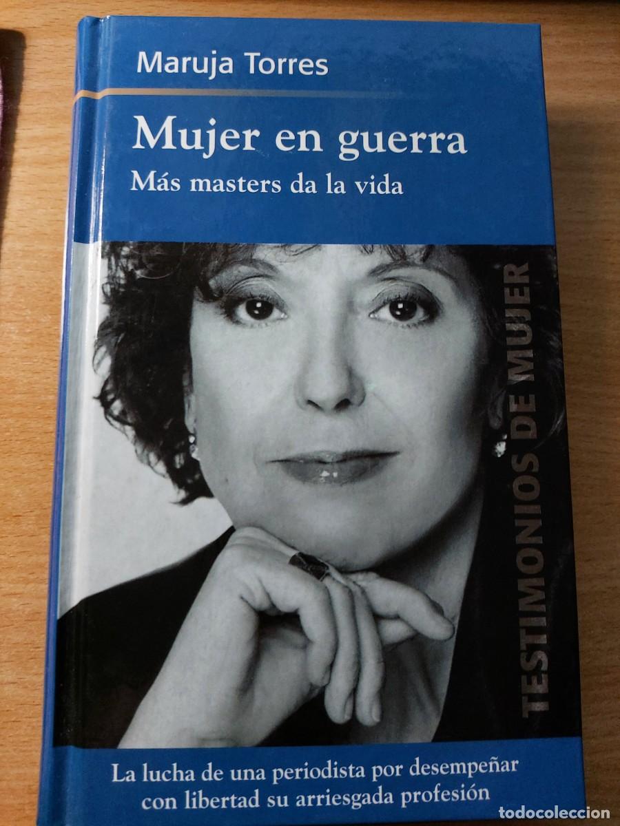 Libros de segunda mano: Mujer en guerra. M&aacute;s masters da la vida Autor: Maruja Torres.