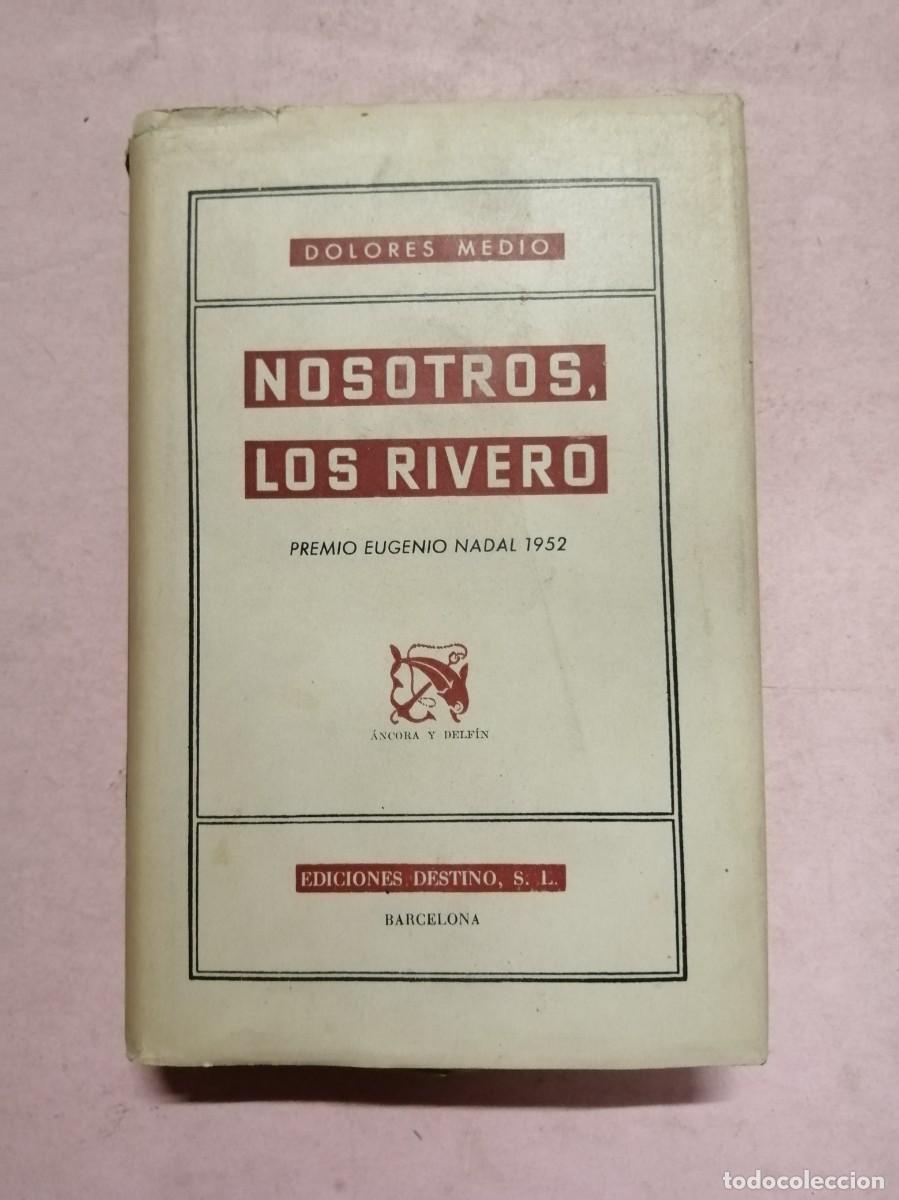 Gebrauchte B&uuml;cher: NOSOTROS LOS RIVERO (DOLORES MEDIO)