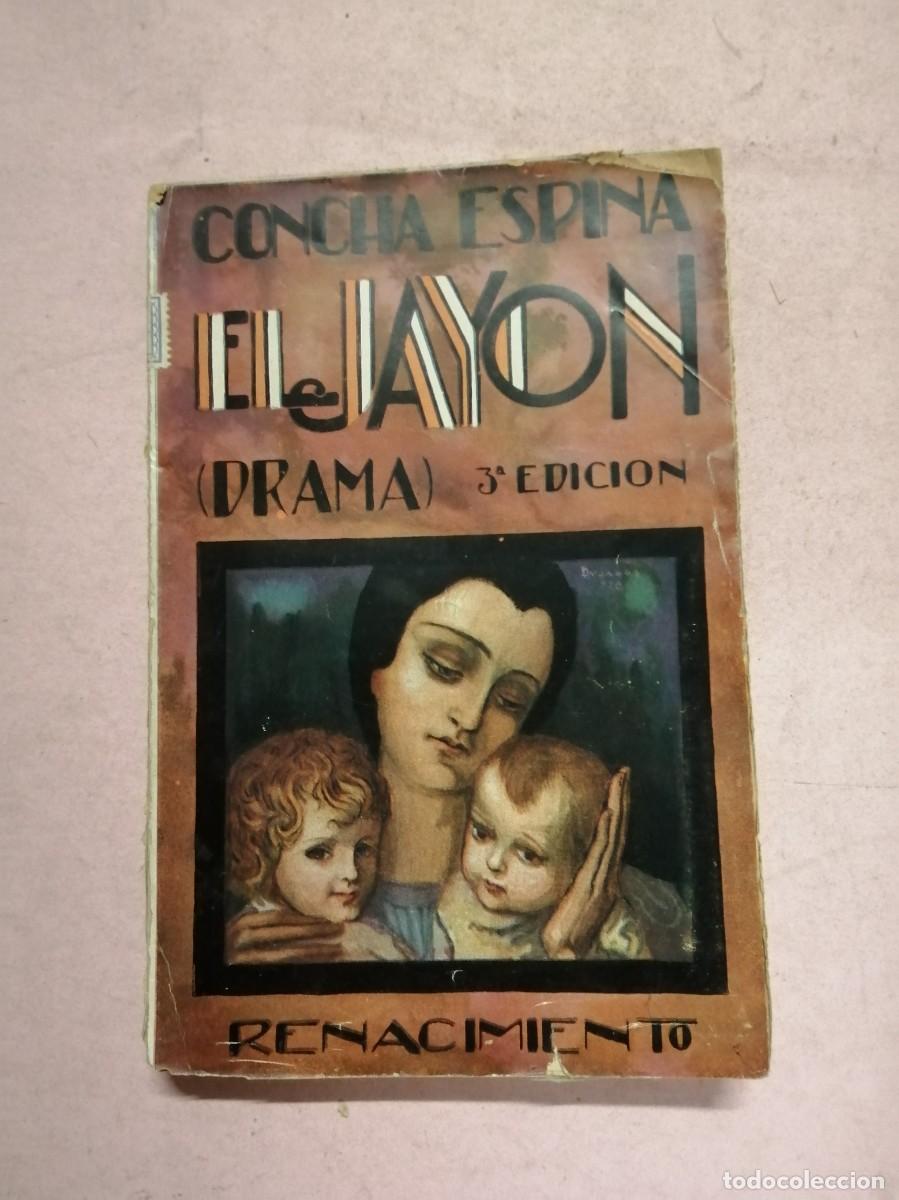 Gebrauchte B&uuml;cher: EL JAYON (CONCHA ESPINA)