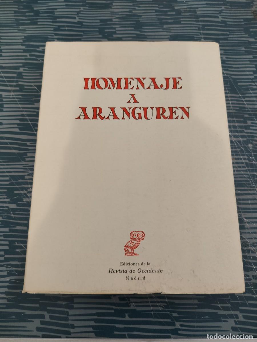 Libros de segunda mano: HOMENAJE A ARANGUREN, REVISTA DE OCCIDENTE ,1972,377 P&Aacute;G.