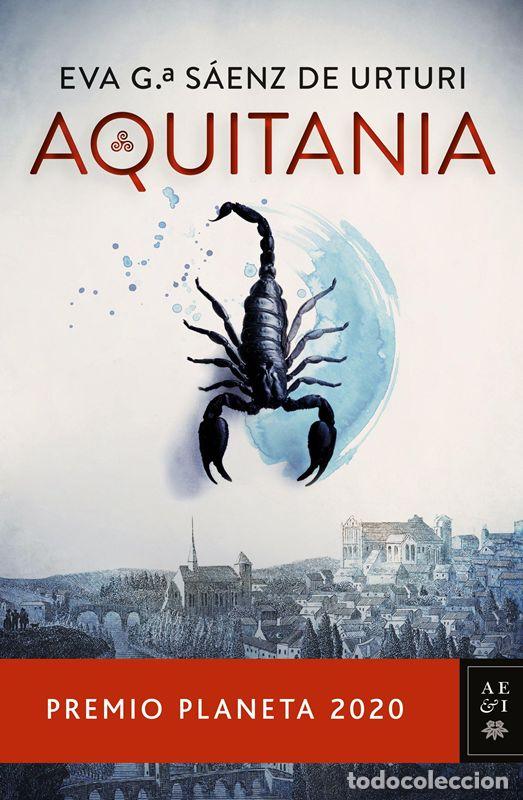 Libros de segunda mano: Aquitania. - Garc&iacute;a S&aacute;enz De Urturi, Eva.