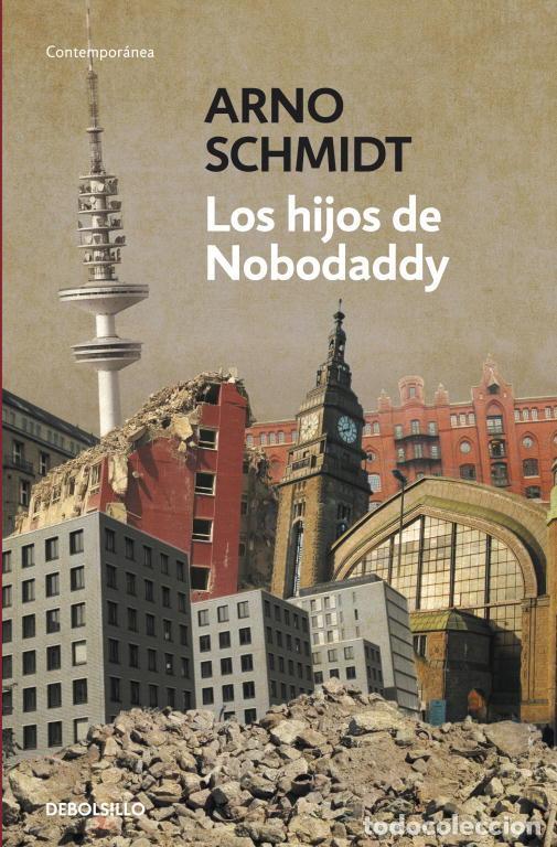 Libros de segunda mano: Los hijos de Nobodaddy. - Schmidt, Arno.