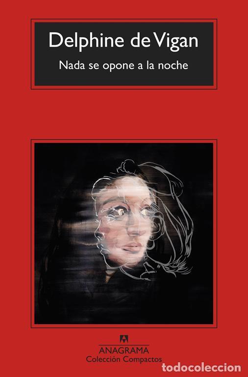 Livros em segunda m&atilde;o: Nada se opone a la noche. - Vigan, Delphine De.