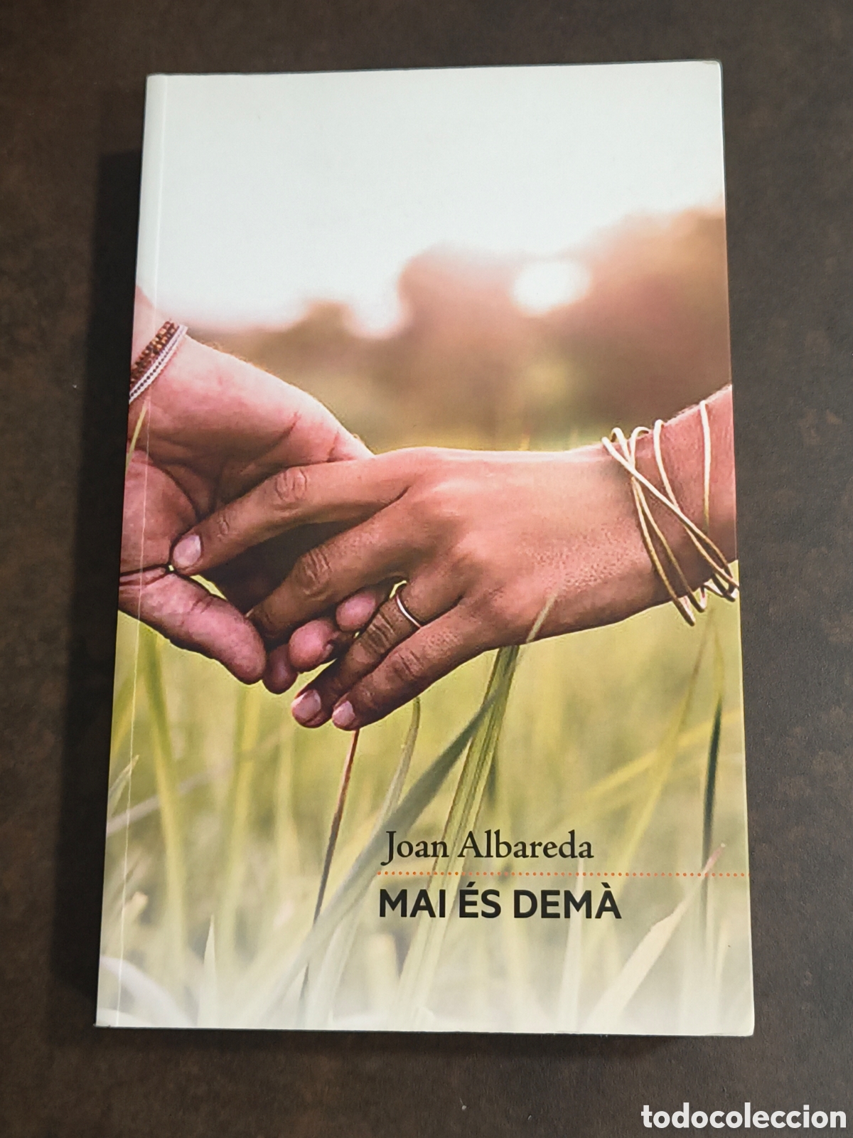 Second hand books: MAI ES DEMA DE JOAN ALBAREDA (GENT I TERRA)(DEDICATORIA I FIRA DE L&acute;AUTOR)