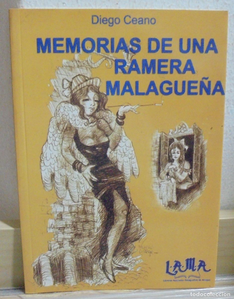 Libros de segunda mano: Memorias de una ramera malague&ntilde;a. Diego Ceano