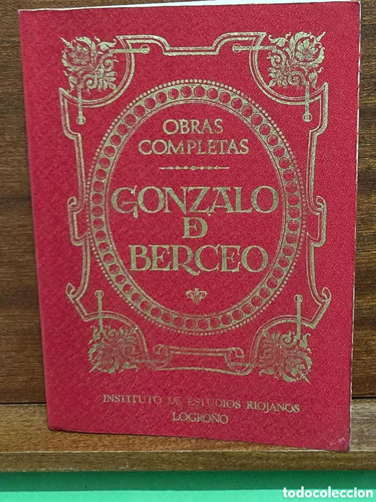 Libros de segunda mano: &rdquo;&rdquo;OBRAS COMPLETAS DE GONZALO DE BERCEO&rdquo;&rdquo;...INSTITUTO DE ESTUDIOS RIOJANOS....LOGRO&Ntilde;O...1974...