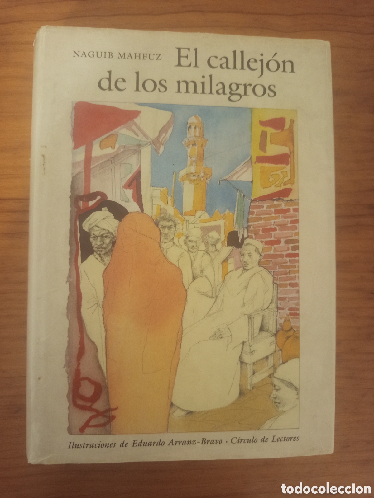 Libros de segunda mano: EL CALLEJON DE LOS MILAGROS (NAGUIB MAHFUZ)
