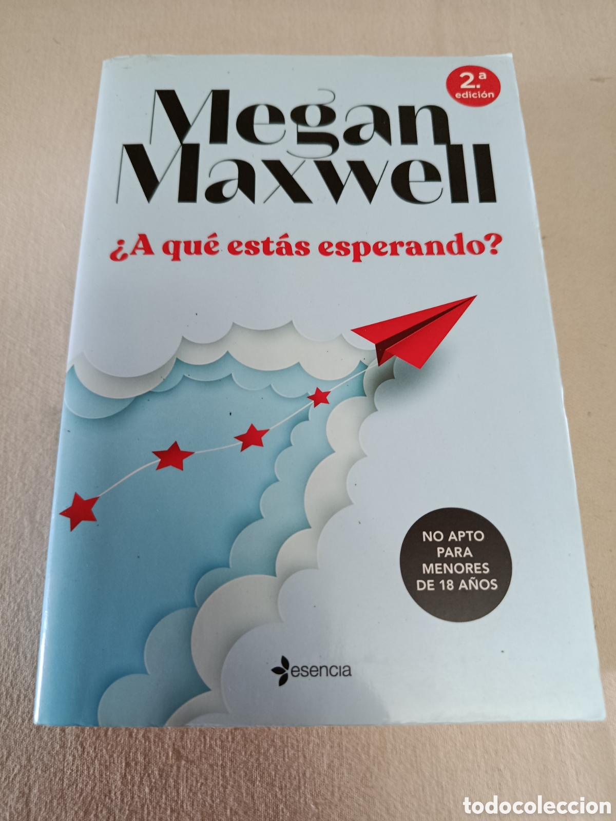 Libros de segunda mano: &iquest; A qu&eacute; est&aacute;s esperando? Megan Maxwell
