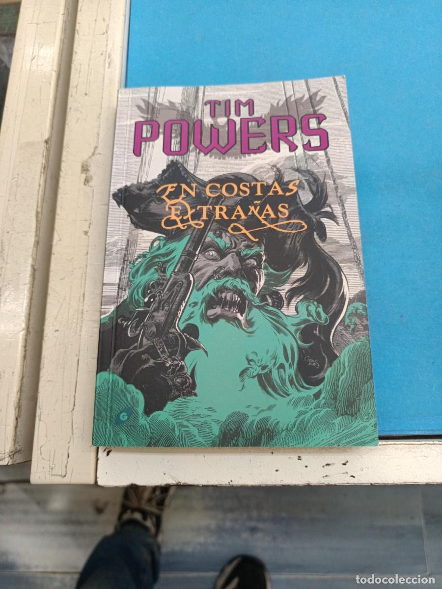 Libros de segunda mano: EN COSTAS EXTRA&Ntilde;AS TIM POWERS