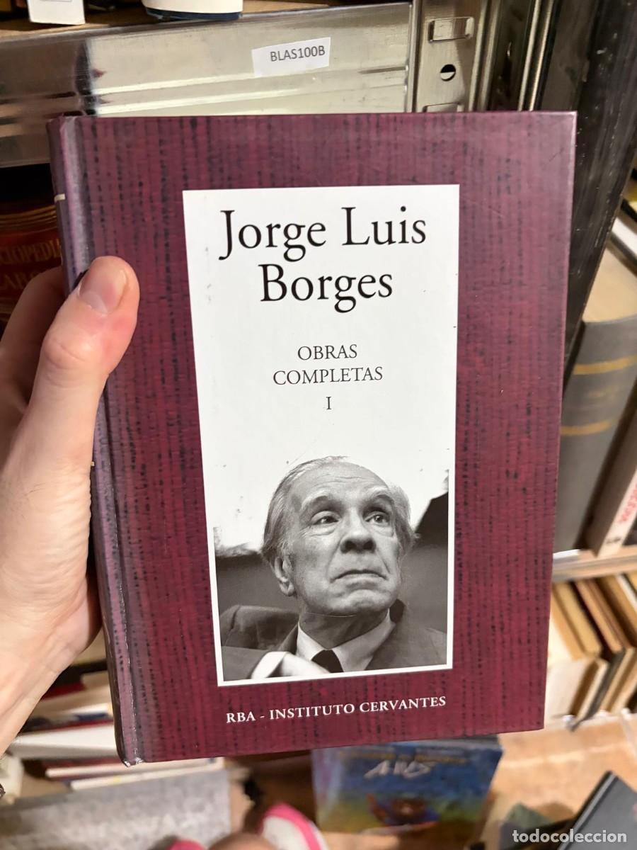Gebrauchte B&uuml;cher: BLAS100B &mdash; Jorge Luis Borges &mdash; Obras completas I &mdash; RBA - Instituto Cervantes