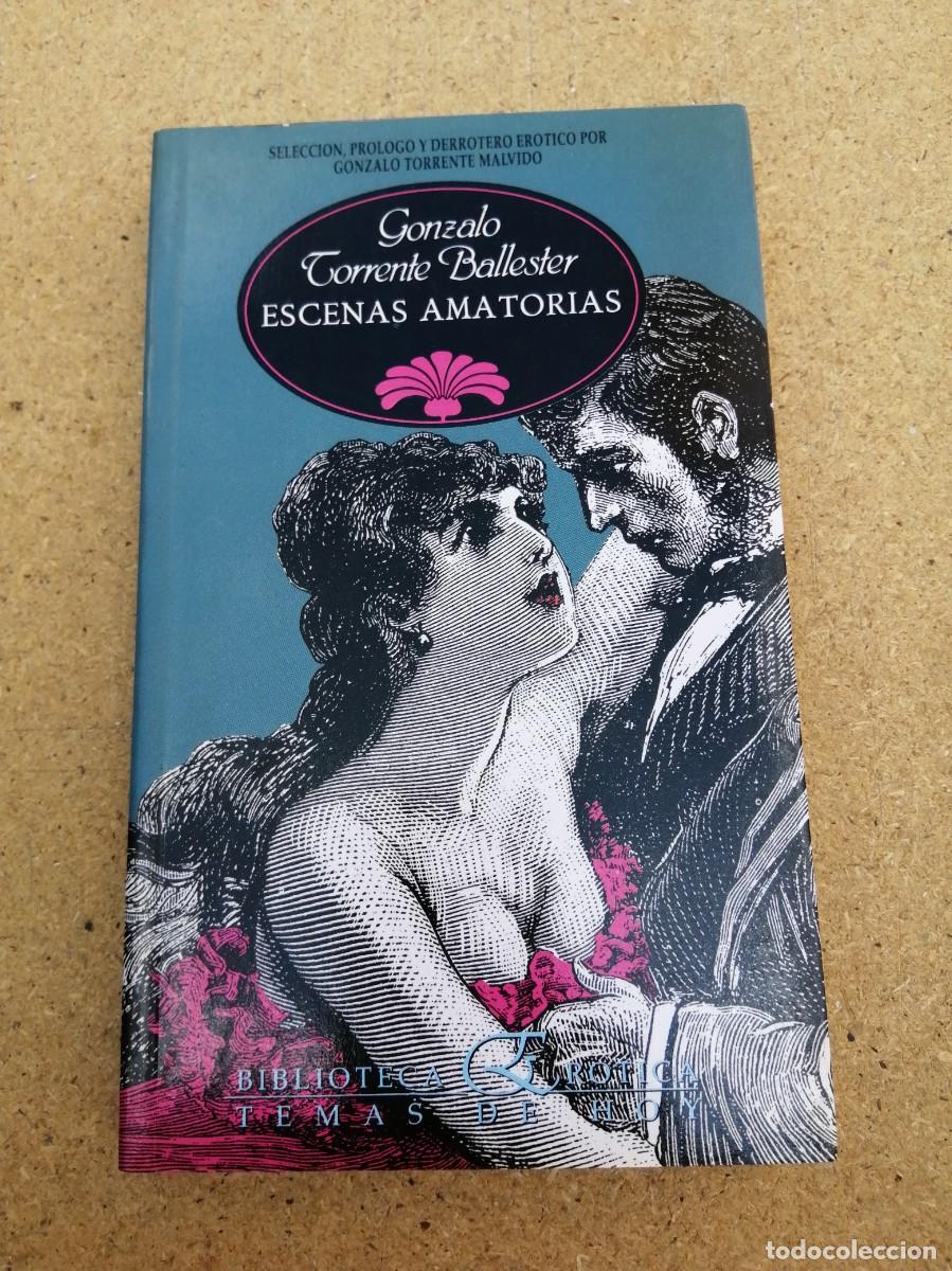 Gebrauchte B&uuml;cher: ESCENAS AMATORIAS (GONZALO TORRENTE BALLESTER)