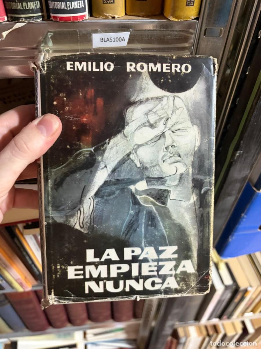 Libros de segunda mano: BLAS100A &mdash; Emilio Romero &mdash; La paz empieza nunca